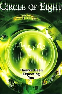 Главный постер фильма «Круг восьми (2009)»