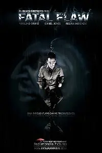 Постер к фильму «Fatal Flaw (2008)»