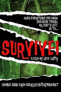 Постер к фильму «Survive! (2009)»