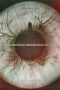 Постер к фильму «Brightwood (2022)»