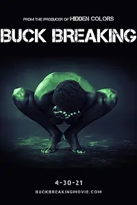 Главный постер фильма «Buck Breaking (2021)»