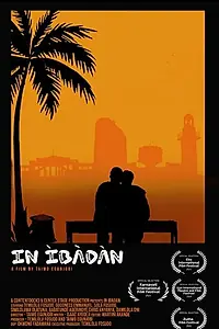 Постер к фильму «In Ibadan (2021)»