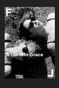 Постер к фильму «A Certain Grace (1994)»