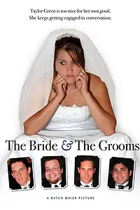 Главный постер фильма «The Bride & The Grooms (2009)»