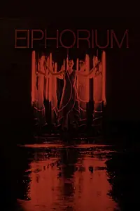 Постер к фильму «Эйфориум (2021)»