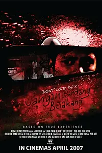 Главный постер фильма «Jangan pandang belakang (2007)»