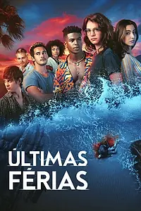 Постер к сериалу «Últimas Férias (2023)»