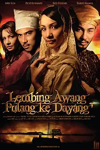 Главный постер фильма «Lembing awang pulang ke dayang (2009)»