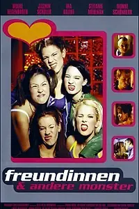 Постер к фильму «Freundinnen und andere Monster (1998)»