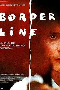 Постер к фильму «Border Line (1992)»
