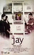 Постер к фильму «Jay (2008)»