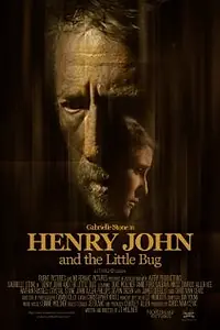 Постер к фильму «Henry John and the Little Bug (2009)»