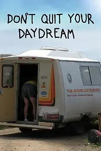 Постер к фильму «Don't Quit Your Daydream (2010)»