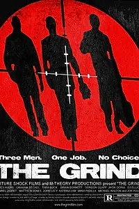 Постер к фильму «The Grind (2010)»