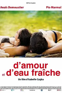 Постер к фильму «Любовь и свежая вода (2010)»