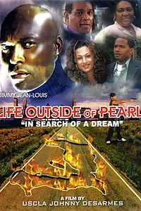 Главный постер фильма «Life Outside of Pearl (2009)»