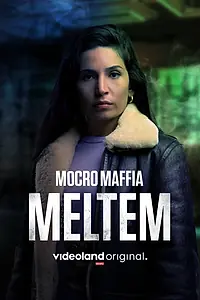Постер к фильму «Марокканская мафия: Мельтем (2021)»
