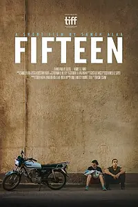 Постер к фильму «Fifteen (2017)»