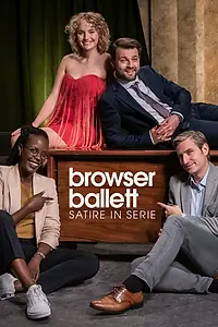 Постер к сериалу «Browser Ballett - Satire in Serie (2021)»