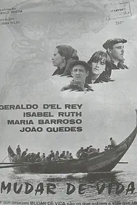 Постер к фильму «Mudar de Vida (1966)»