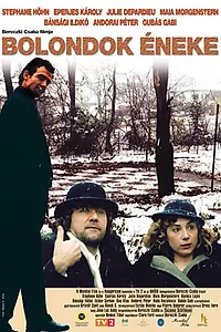 Постер к фильму «Песнь дураков (2003)»
