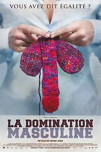 Главный постер фильма «La domination masculine (2009)»