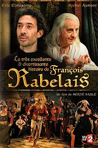 Постер к фильму «Отличная история Франсуа Рабле (2010)»