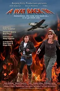 Постер к фильму «A Way Back In (2010)»