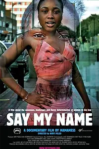 Постер к фильму «Say My Name (2009)»