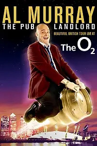 Главный постер фильма «Al Murray The Pub Landlord: Beautiful British Tour Live at the 02 (2009)»