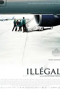 Главный постер фильма «Нелегал (2010)»