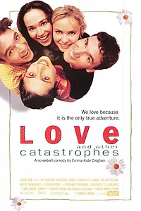 Постер к фильму «Любовь и другие катастрофы (1996)»