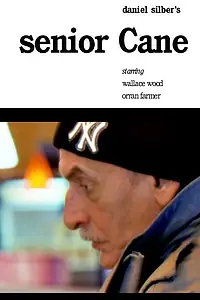 Постер к фильму «Senior Cane (2002)»