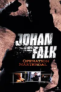 Постер к фильму «Йохан Фальк: Операция «Соловей» (2009)»