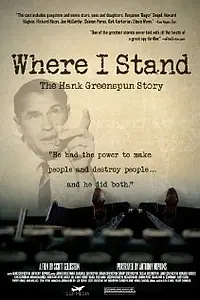 Главный постер фильма «Where I Stand: The Hank Greenspun Story (2008)»