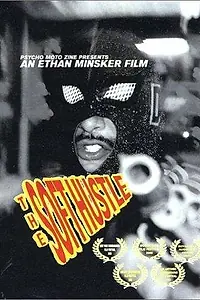 Постер к фильму «The Soft Hustle (2003)»