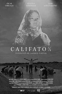 Постер к фильму «Califato ¾ - Fandangô de Carmen Porter (2020)»