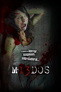 Постер к сериалу «13 страхов (2007)»
