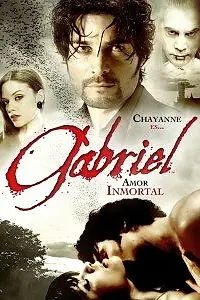 Постер к сериалу «Габриэль (2008)»