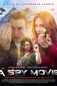 Главный постер фильма «Шпионский фильм (2021)»