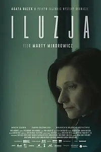 Постер к фильму «Иллюзия (2022)»