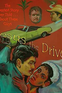 Постер к фильму «Jesus the Driver (2004)»