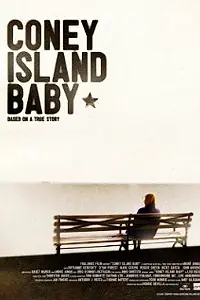 Главный постер фильма «Coney Island Baby (2009)»