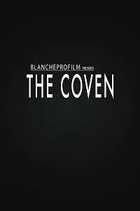 Постер к фильму «The Coven (2022)»