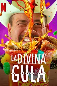 Постер к сериалу «La Divina Gula (2022)»