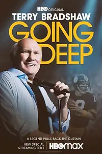 Постер к фильму «Terry Bradshaw: Going Deep (2022)»