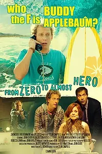 Постер к фильму «Who the F Is Buddy Applebaum (2013)»