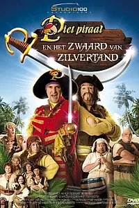 Постер к фильму «Piet Piraat en het zwaard van Zilvertand (2008)»