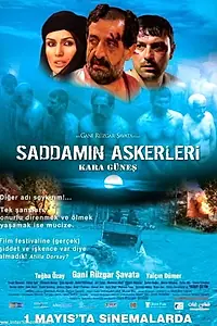 Постер к фильму «Saddam'in Askerleri (2009)»