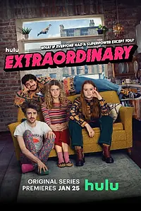 Постер к сериалу «Экстраординарная (2023 - 2024)»